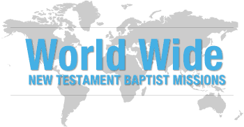World Wide New Testament Baptist Missions